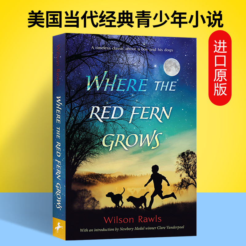 红色羊齿草的故乡 英文原版 Where the Red Fern Grows 威尔逊罗尔斯Wilson Rawls 青少年经典儿童文学小说 全英文版进口英语书籍 - 图1