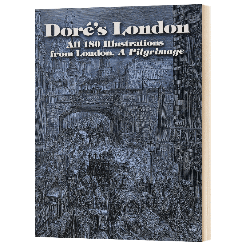 多雷版画伦敦插图集 Doré's London All 180 Illustration 英文原版 Gustave Dore 古斯塔夫多雷 The Doré Bible作者 英语书籍 - 图0