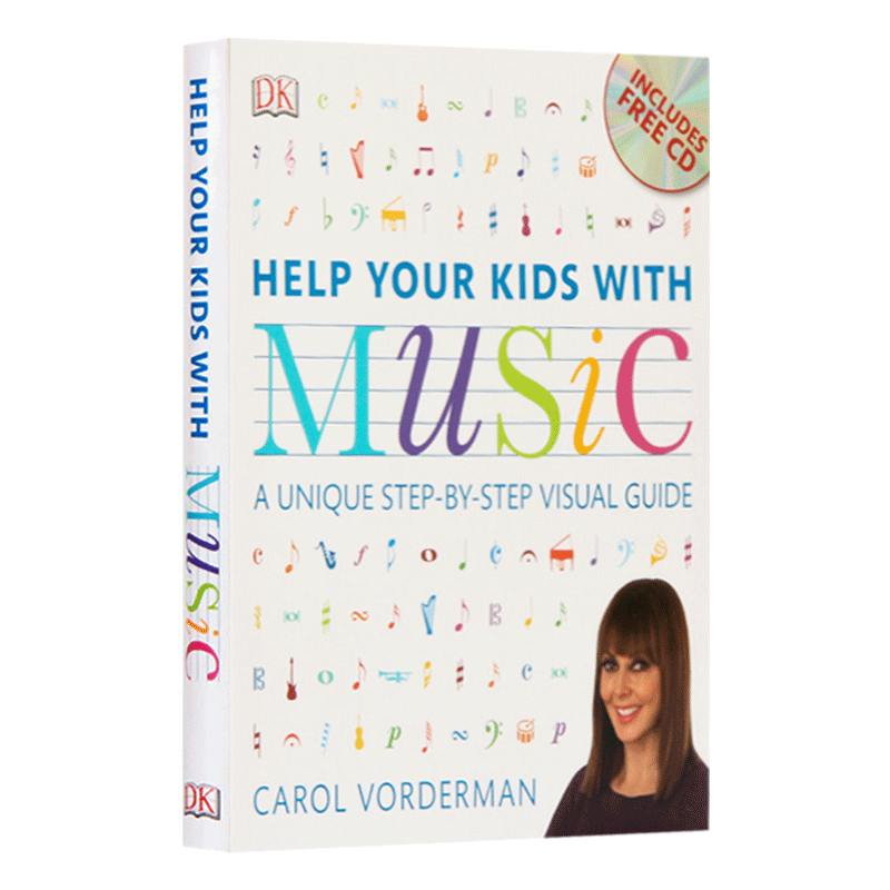DK帮助你的孩子学习音乐 英文原版 Help Your Kids with Music 家庭教育系列 Carol Vorderman 英文版进口原版英语书籍