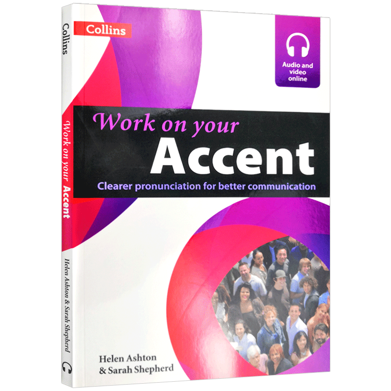 柯林斯英语口语语音突破 英文原版 Collins Work on your Accent 英式发音 剑桥雅思考试系列自学参考进口书籍