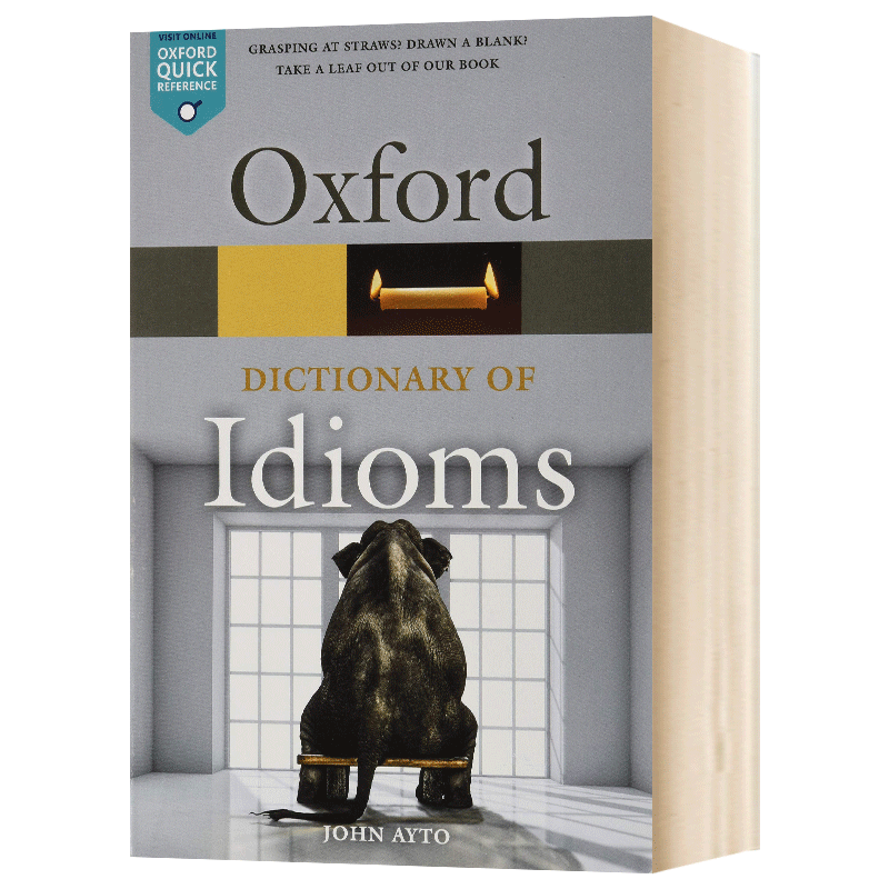 英文原版  Oxford Dictionary of Idioms 牛津英语习惯用语词典 英文版 John Ayto 进口英语书籍 - 图1