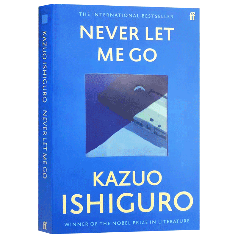 石黑一雄 别让我走 英文原版 Never Let Me Go 电影原著小说 2017诺贝尔文学奖 莫失莫忘 长日将尽作者 全英文版正版进口英语书籍 - 图0