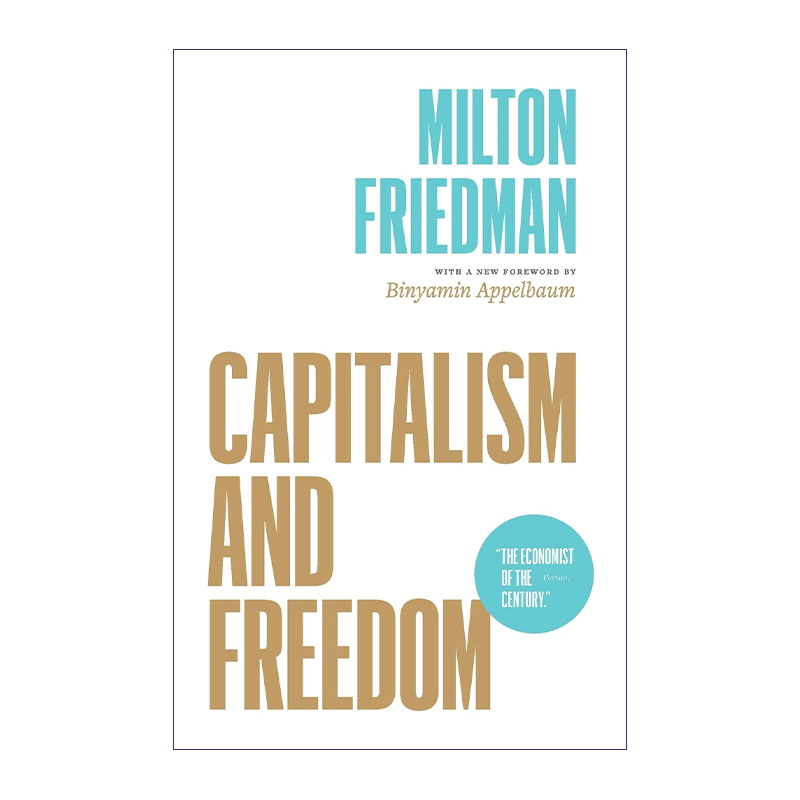 英文原版 Capitalism and Freedom 资本主义与自由 新版 诺贝尔经济学家Milton Friedman 英文版 进口英语原版书籍 - 图1