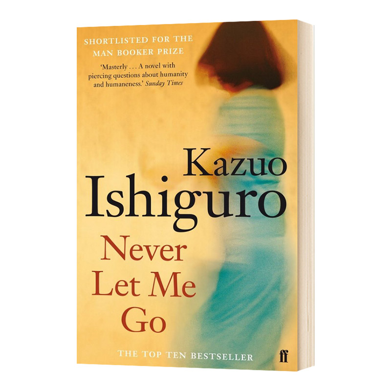 石黑一雄 别让我走 Never Let Me Go 英文原版小说 诺贝尔文学奖得主 莫失莫忘Kazuo Ishiguro 长日将尽远山淡影作者 英语书籍 - 图0