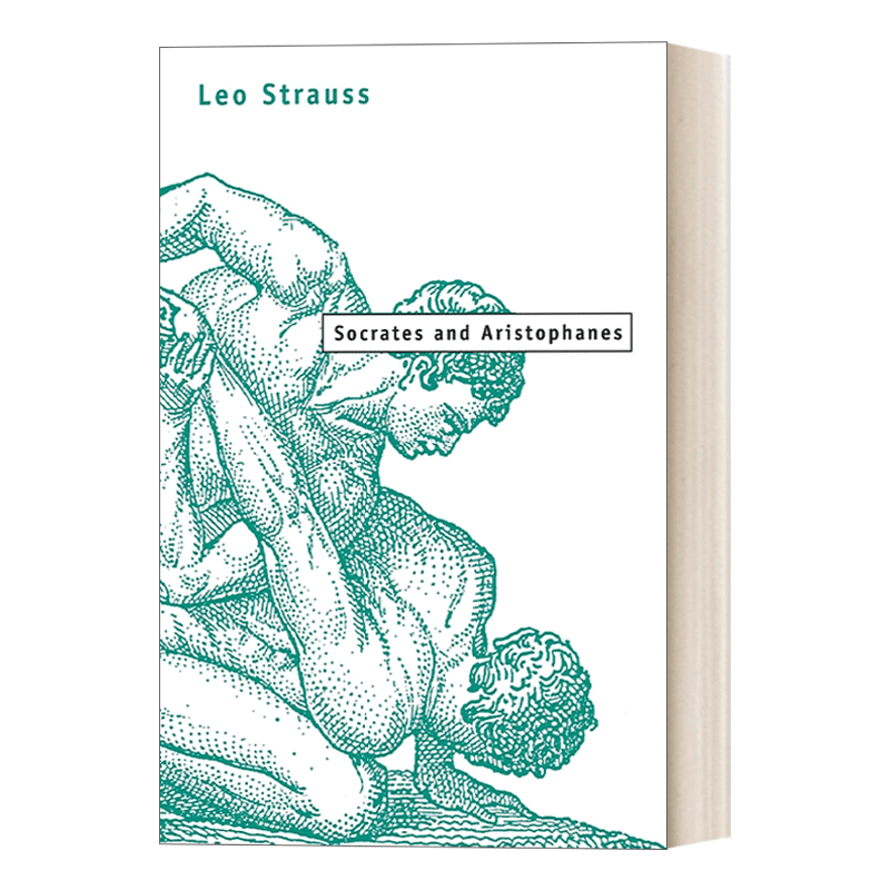 英文原版 Socrates and Aristophanes 苏格拉底与阿里斯托芬 诗与哲学之争 豆瓣高分推荐 Leo Strauss 英文版 进口英语原版书籍 - 图0