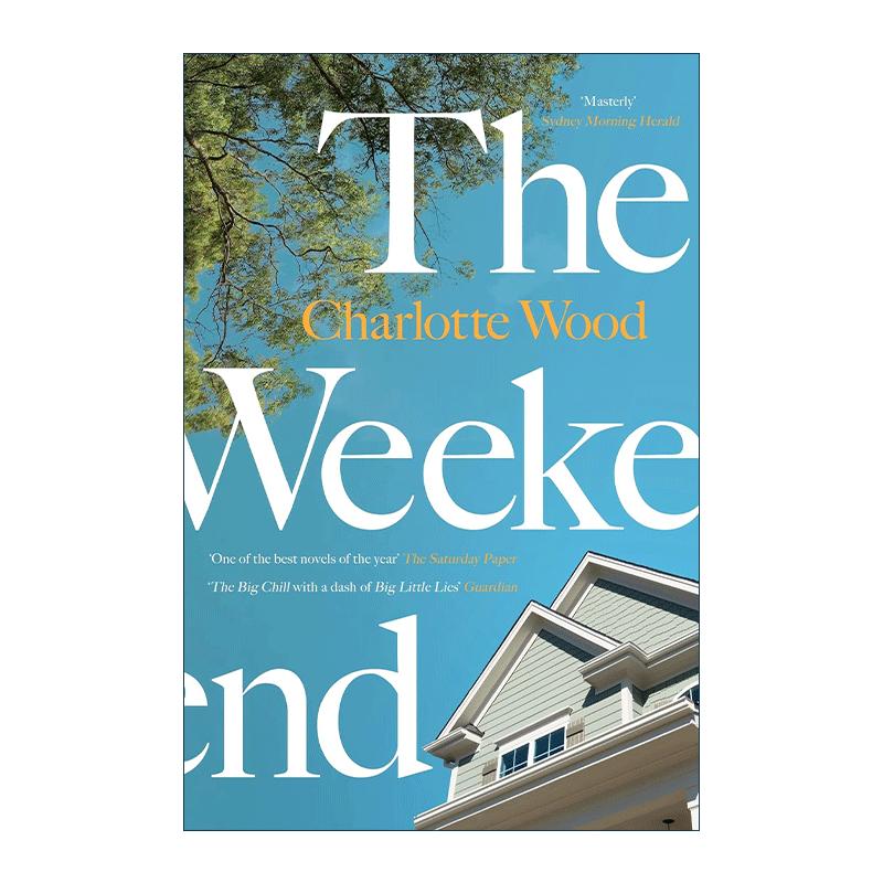 英文原版 The Weekend 周末 布克奖入围作者夏洛特·伍德 Charlotte Wood 英文版 进口英语原版书籍
