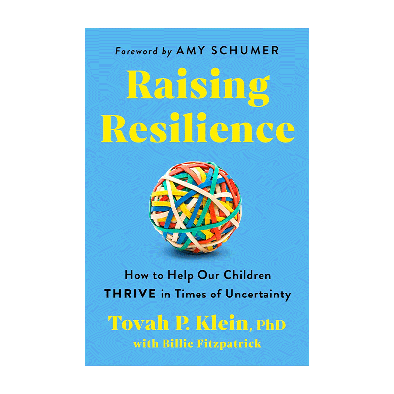 英文原版 Raising Resilience 培养韧性 如何帮助我们的孩子在不确定时期茁壮成长 英文版 进口英语原版书籍