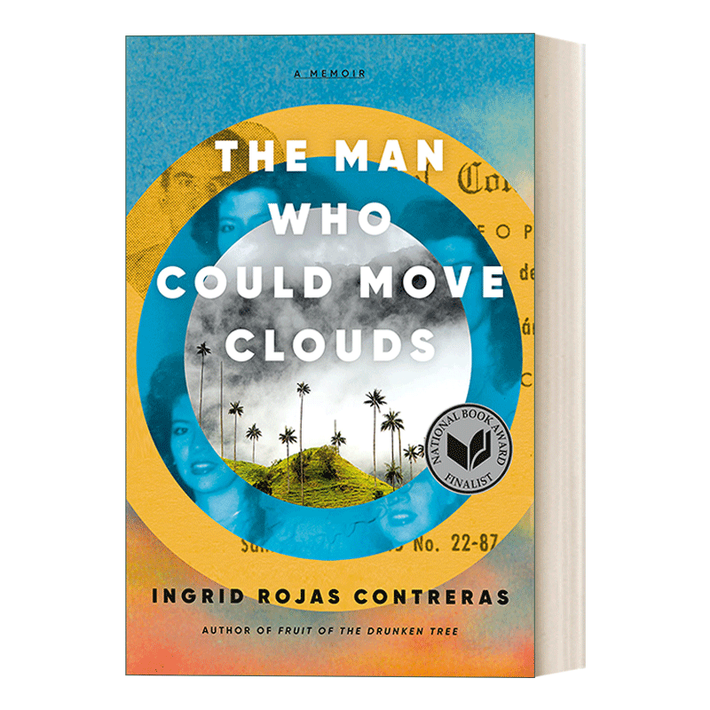 The Man Who Could Move Clouds 移动云朵的人 传记 Ingrid Rojas Contreras 精装 - 图0