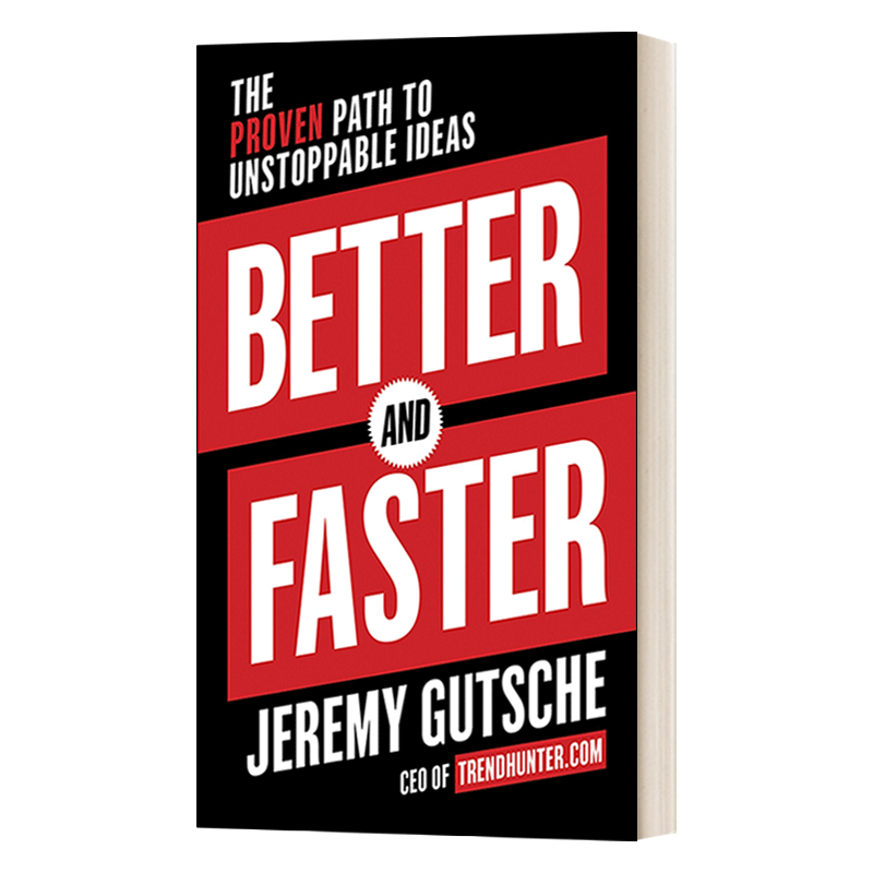 Better and Faster 狩猎式创新 如何让你的创新思想源源不断 精装 Jeremy Gutsche - 图0