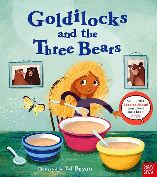 英文原版 Fairy Tales Goldilocks and the Three Bears 金发姑娘和三只熊 经典童话故事 Nosy Crow Stories Aloud赠官方音频