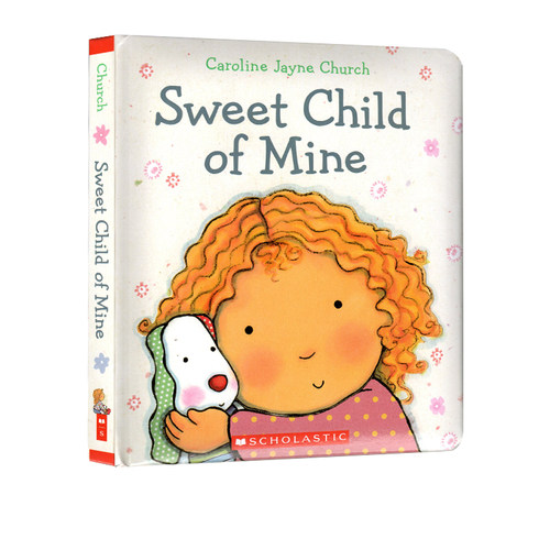 爱的晚安亲子绘本 Sweet Child of Mine 我永远爱你 Caroline Jayne Church 卡罗琳杰恩 英文原版儿童认知启蒙 - 图3
