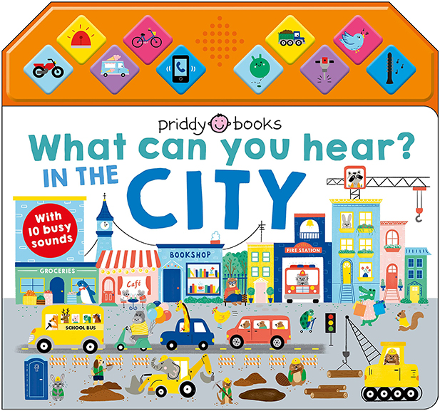 英文原版 What Can You Hear?: In The City 探索城市 Priddy Books 奇妙有声书 - 图0