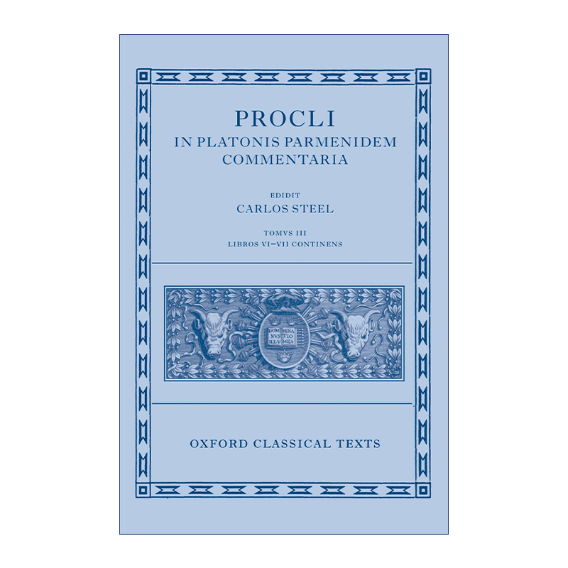 英文原版 Procli In Platonis Parmenidem Commentaria III 柏拉图巴门尼德篇注释 第三卷 牛津古典文本系列 精装 英文版进口书籍 - 图0