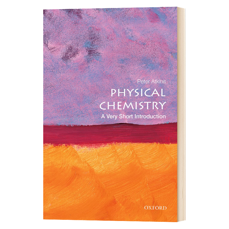 Physical Chemistry A Very Short Introduction 牛津通识读本 物理化学 英文原版化学科普读物 进口书籍 - 图0