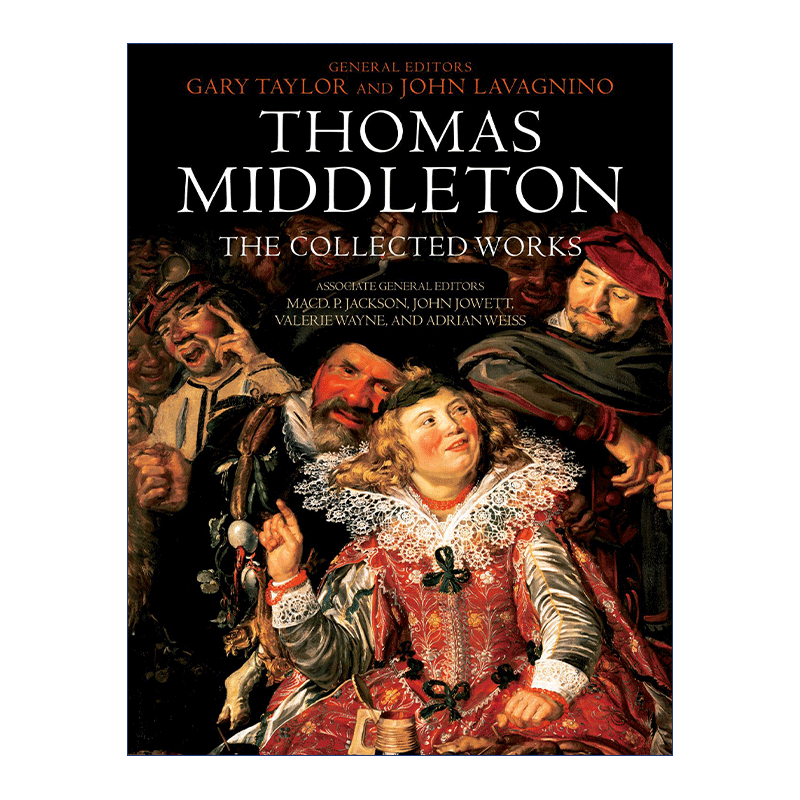 英文原版 Thomas Middleton The Collected Works托马斯·米德尔顿作品合集英文版进口英语原版书籍-图0