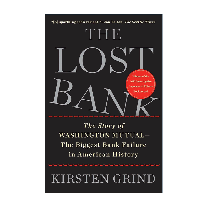 英文原版 The Lost Bank 迷失的银行 华盛顿互惠银行的故事 英文版 进口英语原版书籍 - 图0