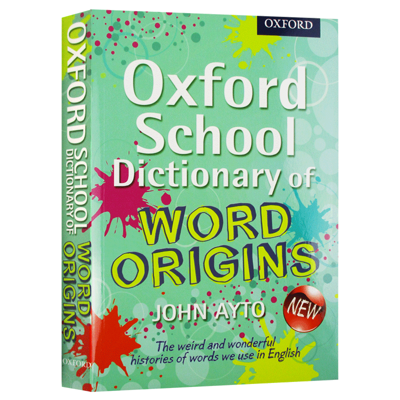 牛津英语词汇词源学习词典 Oxford School Dictionary of Word Origins 英文原版工具书 英语单词的奥秘 英文版字典