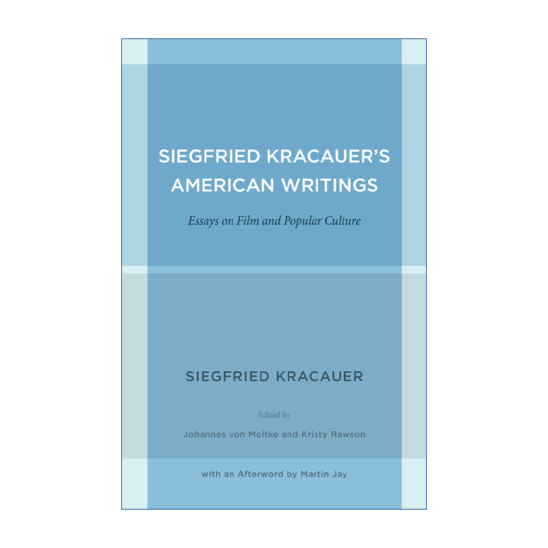 英文原版 Siegfried Kracauer's American Writings 齐格弗里德·克拉考尔美国文集 电影与流行文化论文集 英文版进口英语原版书籍 - 图0