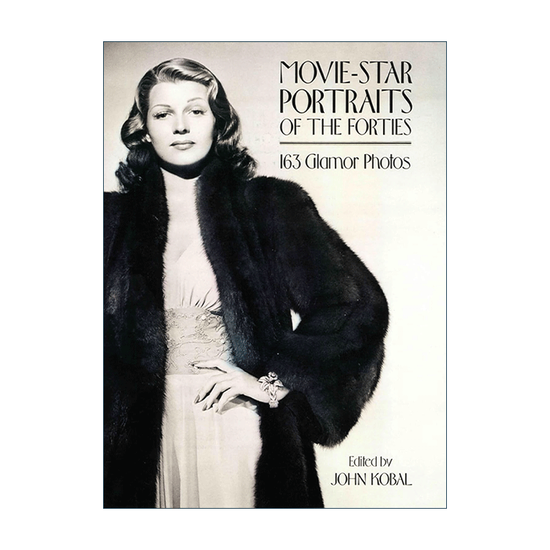 英文原版 Movie-Star Portraits of the Forties 四十年代的电影明星肖像 好莱坞摄影艺术图册 英文版 进口英语原版书籍