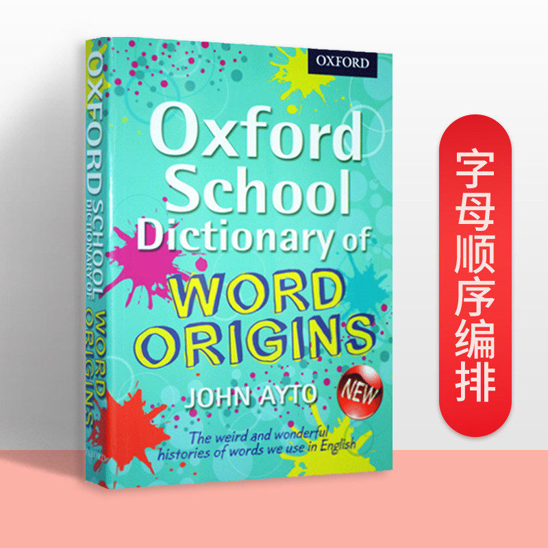牛津英语词汇词源学习词典 Oxford School Dictionary of Word Origins 英文原版工具书 英语单词的奥秘 英文版字典