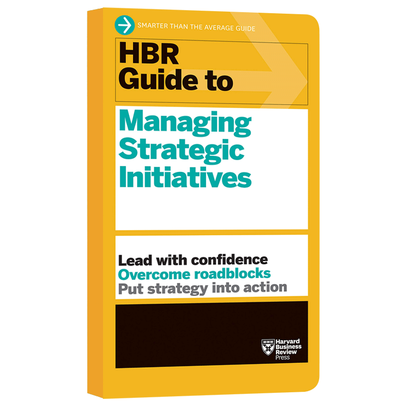 HBR Guide to Managing Strategic Initiatives 哈佛商业评论指南系列 管理战略计划 英文原版企业管理 进口英语书籍 - 图0