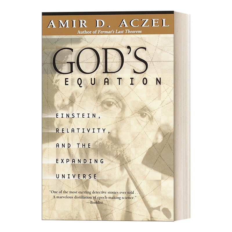 God's Equation 上帝的方程式：爱因斯坦、相对论和膨胀的宇宙 Amir D. Aczel - 图0