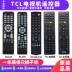 Điều khiển từ xa TV TCL gốc RC07DC11 12 2000C11 260JC11 14 09E 10D - TV