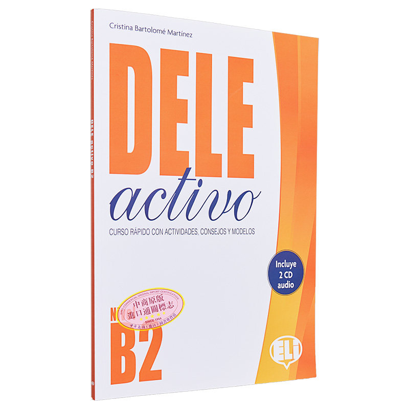 ELI 西班牙语文凭备考教材 B2 学生书 附带音频 CD 和可下载答案键DELE Activo B2 SB with Audio CD西班牙文原版 大音