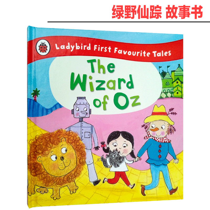 Ladybird First Favourite Tales 系列 The Wizard of Oz 绿野仙踪 英文原版 少儿儿童插图图画英语启蒙绘本故事书精装 3-6岁