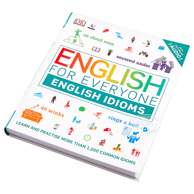 DK English for Everyone 系列 习语指南 英文原版 Idioms 新视觉 人人学英语 日常综合训练单词词语参考书工具书自学书籍 - 图1