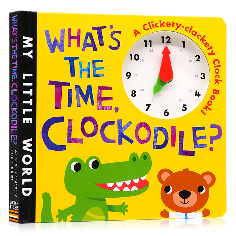 鳄鱼时钟书英文原版绘本 What's The Time Clockodile幼儿童认知纸板操作趣味玩具英语读物幼儿早教启蒙宝宝时间管理亲子互动-图3