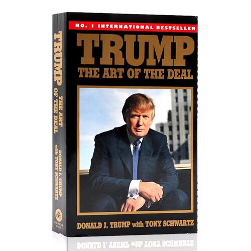 现货 特朗普 交易的艺术 英文原版传记小说 Trump The Art of the Deal 市场研究 Donald J Trump 经济管理书籍 - 图3
