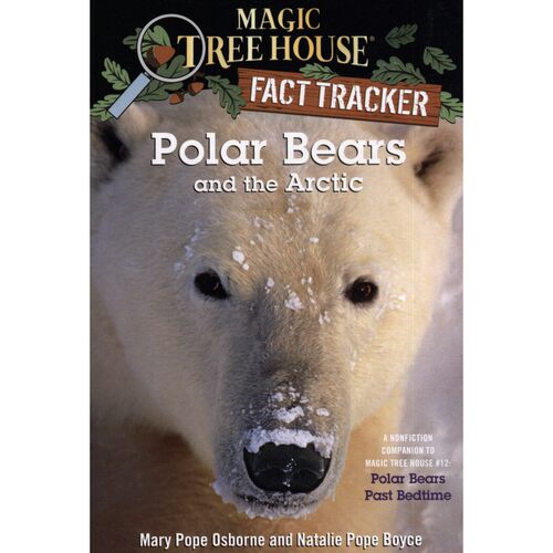 神奇树屋英文原版童书 Polar Bears and the Arctic: A Nonfiction Companion to Magic Tree House 12玛丽波奥斯本青少年读物-图0