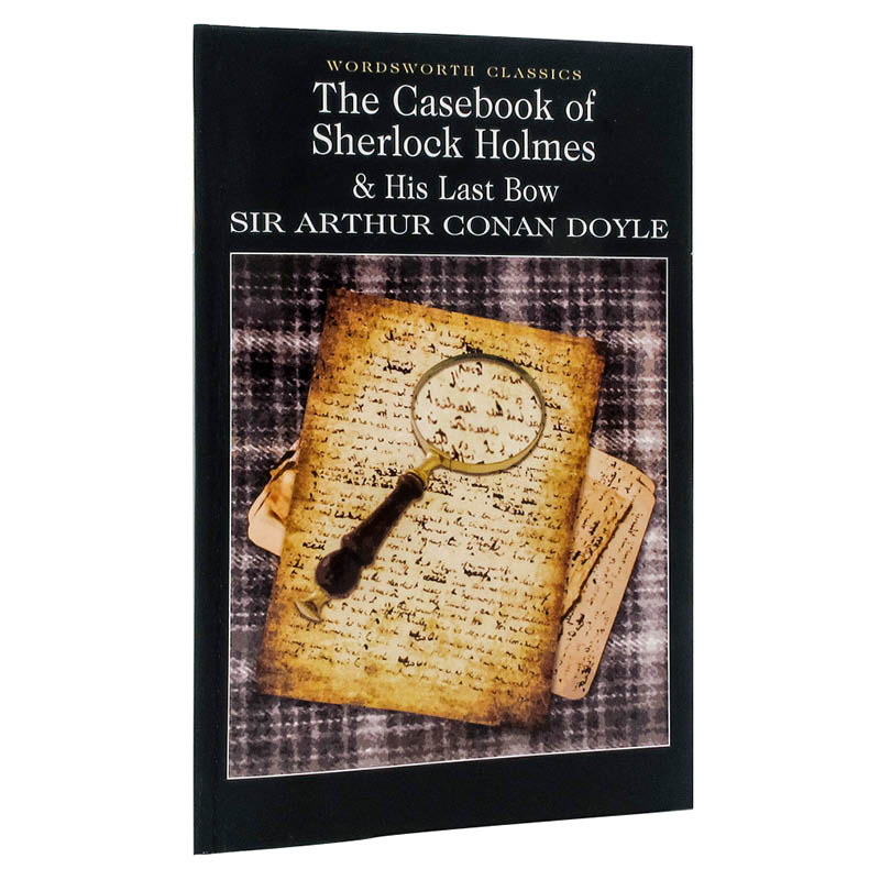 The Casebook of Sherlock Holmes & His Last Bow 福尔摩斯案卷 英语小说读物 环保纸口袋书【Wordsworth Classics系列】中图原版 - 图0