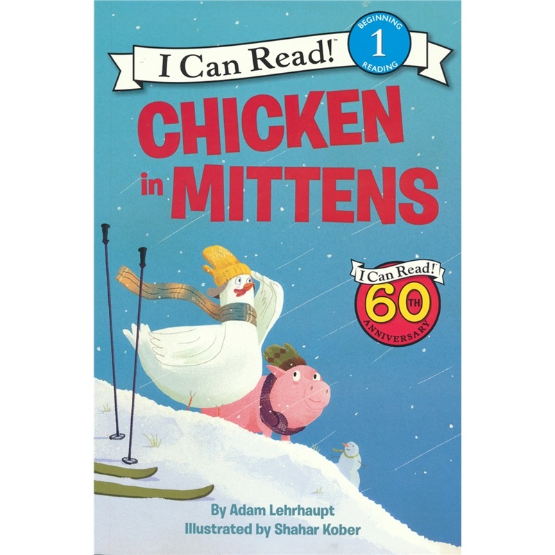 I Can Read Chicken in Mittens 戴手套的小鸡 分级读物 Level 1 英语故事绘本 3-6岁 亲子读物 英文原版进口儿童图书 - 图3