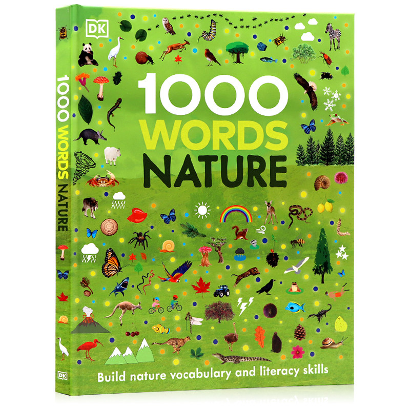 dk1000词英文原版1000 Words Nature 1000个自然词汇 插图图解字典词典 儿童英语启蒙词汇量积累读写能力提升野生动物自然环境科普