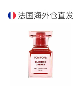 欧洲直邮Tom Ford汤姆福特电光樱桃香水花香调持久留香层次正品