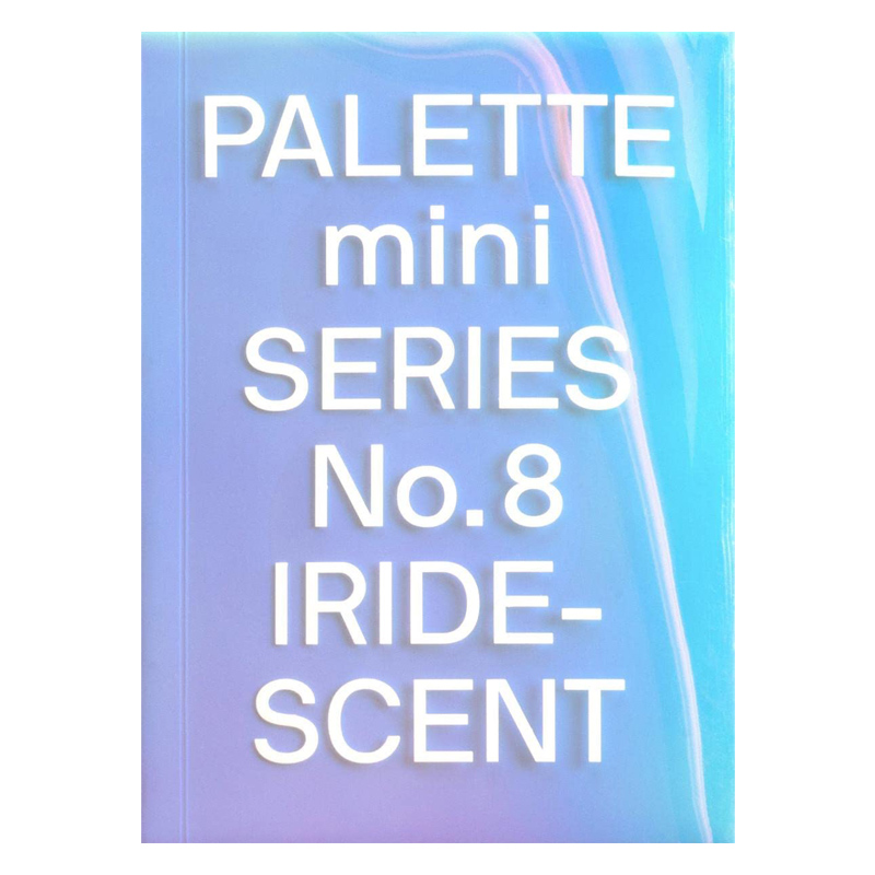 调色板迷你系列08：虹彩 Palette Mini SERIES NO.8 NATURE艺术平面设计色彩搭配构成书籍 全球彩虹色搭配精彩案例 - 图3