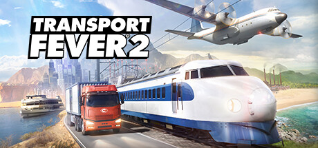 Steam 正版 国区 激活码 狂热运输 2 Transport Fever 2 激活入库