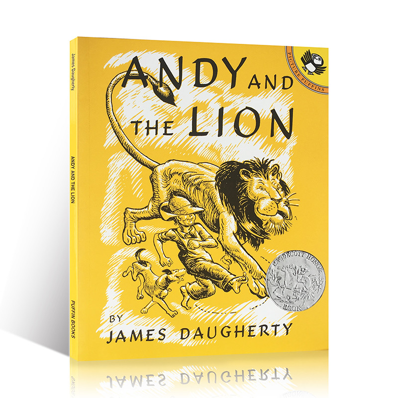 1939年凯迪克银奖英文原版Andy and the Lion安迪和狮子美国百本需读故事类启蒙绘本英语读物勇敢和信心的认知儿童图画书3-8岁