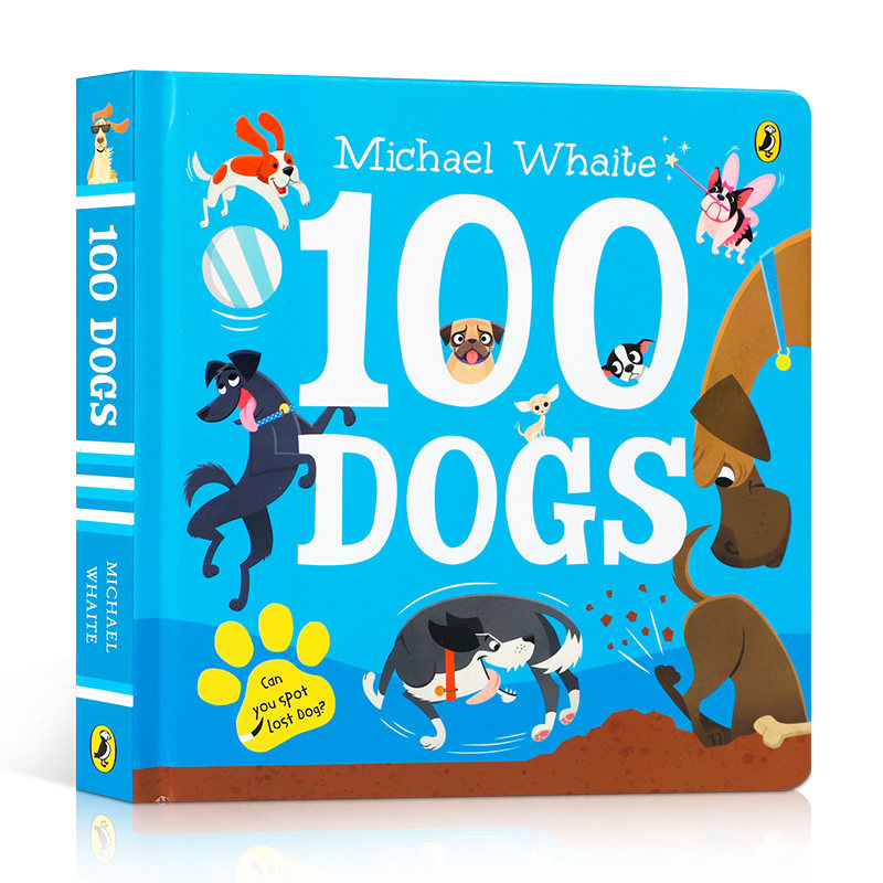 预售英文原版绘本100 Dogs100只狗0-3岁低幼儿童英语启蒙认知绘本亲子共读动物主题图画书睡前故事书宝宝撕不烂纸板书Puffin出版