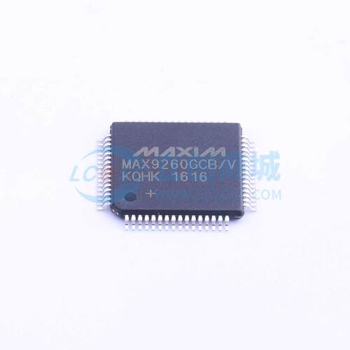 电信接口IC MAX9260GCB/V+ HTQFP-64(10x10) 原装 电子元器件配单 - 图1