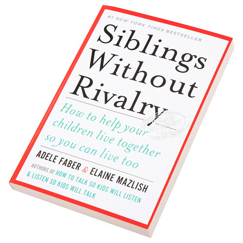 预售 Siblings Without Rivalry 英文原版 和平相处的兄弟姐妹 二胎家庭必备生存指南 国际著名亲子沟通专家 Adele Faber【中商原? - 图1