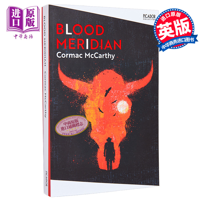 现货 科马克 麦卡锡 血色子午线 英文原版 Blood Meridian Cormac McCarthy 美国国家图书奖 普利策小说奖得主【中商原版】 - 图0