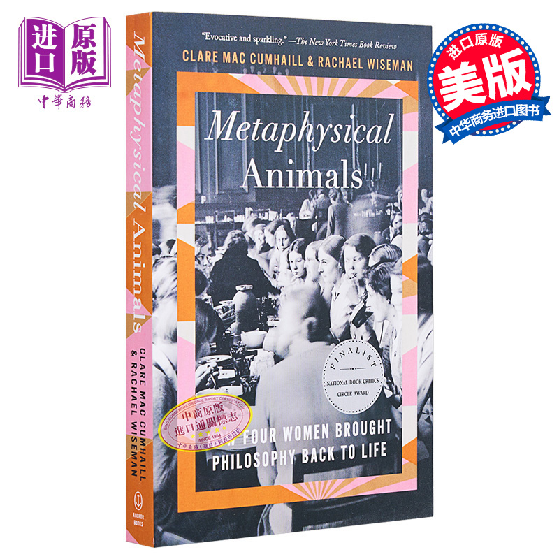 现货形而上的动物英文原版 Metaphysical Animals Clare Mac Cumhaill四个女人如何将哲学带回生活社科哲学【中商原版】-图0