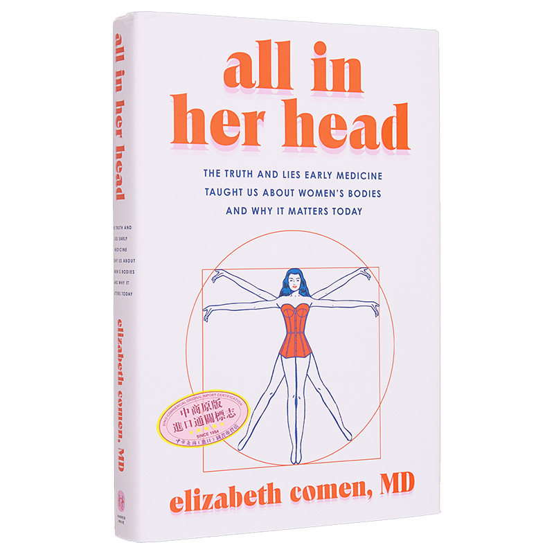 全在她的头脑中 All in Her Head 英文原版 Elizabeth Comen 女性健康 医学知识 生活百科【中商原版】