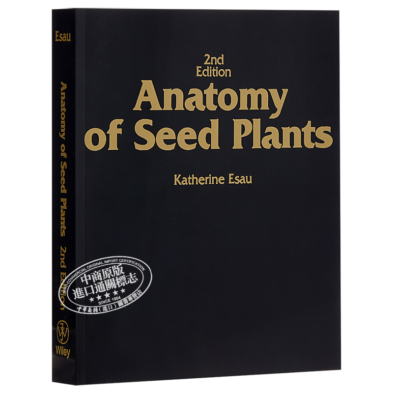 Anatomy Of Seed Plants 2nd Edition 英文原版种子植物解剖第2版katherine Esau 中商原版 Anatomy Of Seed Plants 2nd Edition 英文原版种子植物解剖第2版katherine Esau 中商原版
