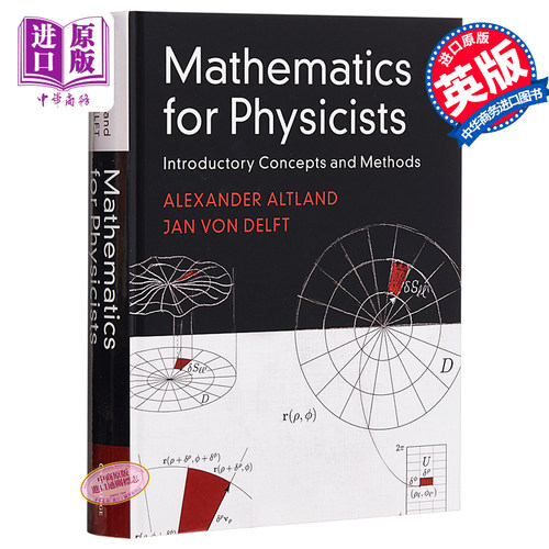 预售 Mathematics for Physicists 英文原版 物理学家的数学 概念和方法概述 Alexander Altland【中商原版】 - 图0