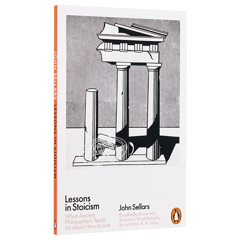 现货 我们可以坦然接受不可控并尽力而为 斯多葛哲学 斯多葛生活哲学 Lessons in Stoicism 英文原版 John Sellars【中商原版】 - 图3