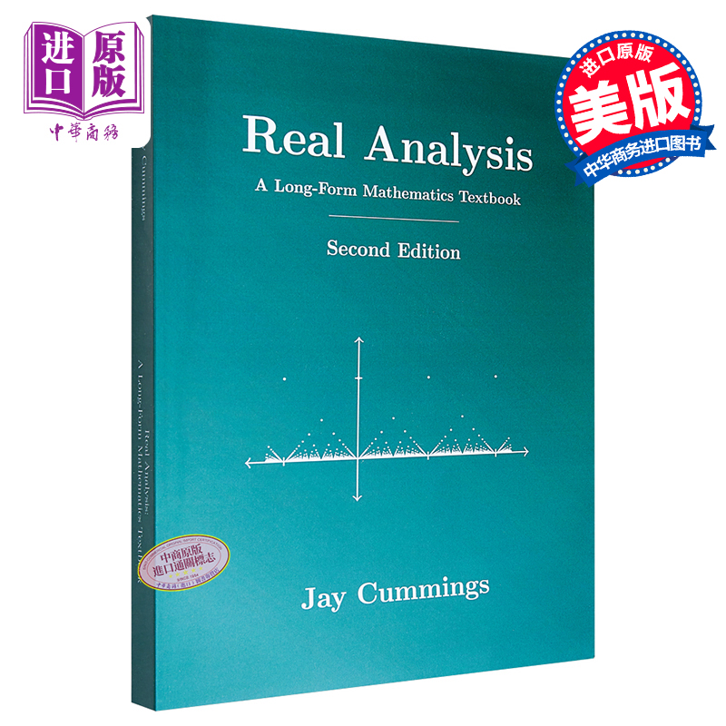 现货 实分析 实变函数论 数学入门教材 英文原版 Real Analysis A Long-Form Mathematics Textbook Jay Cummings【中商原版】 - 图0